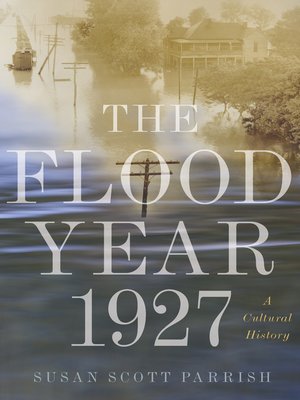 cover image of The Flood Year 1927